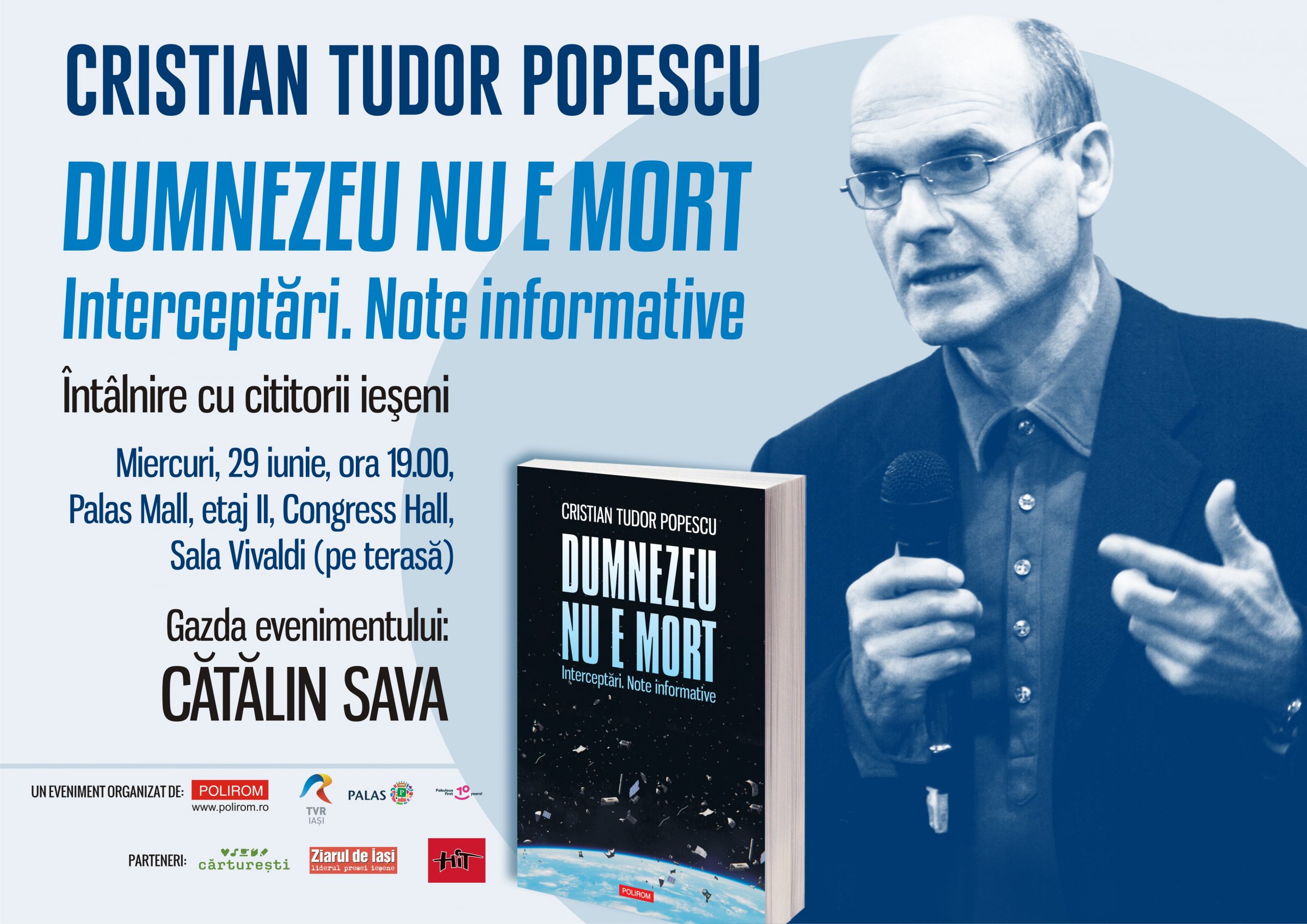 Cristian Tudor Popescu la Iasi