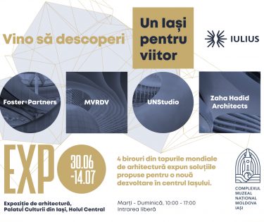 EXPO - Un Iasi pentru viitor
